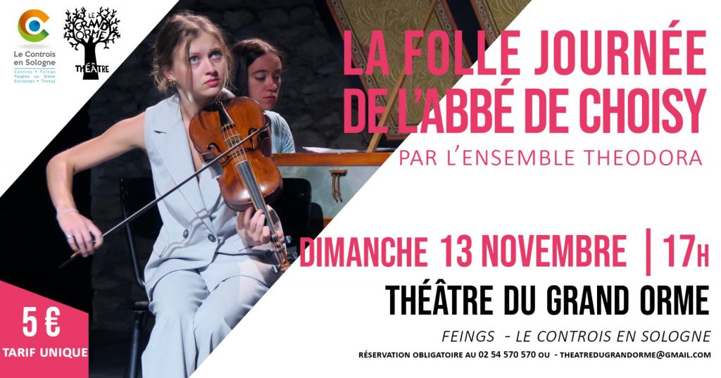 « La folle journée de l’Abbé de Choisy » au Théâtre du Grand Orme – Dimanche 13 novembre à 17h